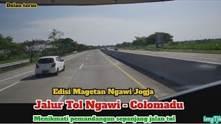 Jalur Tol Ngawi - Colomadu, Edisi Magetan, Ngawi, Jogja #dolanterus #jalantolngawi #tolngawicolomadu