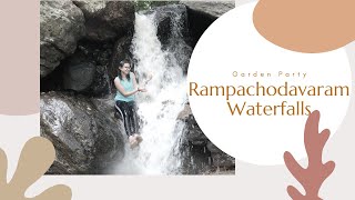 Rampachodavaram | Rampa Falls | Garden Party |During Covid times