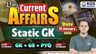 15 January 2025 Current Affairs Static GK | Static GK+GS PYQ | Current Affair by Shivam Tiwari Sir