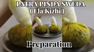 Patra Pinda Sweda ( ElaKizhi ) - Preparation of Potali