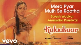 Mera Pyar Mujh Se Rootha Best Song - Kalaakaar|Sridevi|Suresh Wadkar|Anuradha Paudwal