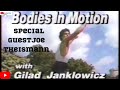 Gilad Janklowicz's Bodies In Motion with special guest NFL legend Joe Theismann