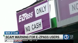 VIDEO: 'Unpaid' EZ Pass scam prompts warning