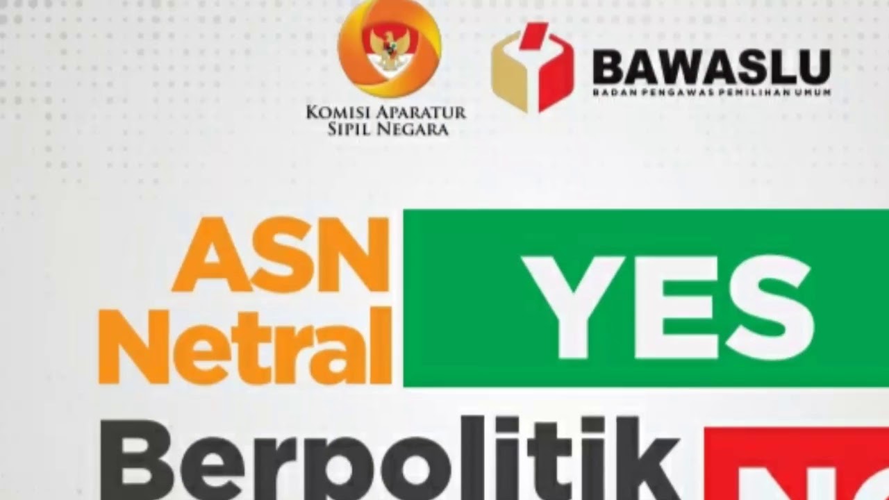 Menjaga Netralitas ASN Pilkada 2020 - YouTube