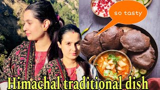 Himachal Traditional Dish || Hmare Special Guest ne Khilaaya  Tasty Food  || Pratima and Anuj