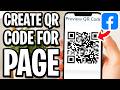 How To Create QR Code For Facebook Page - Full Guide