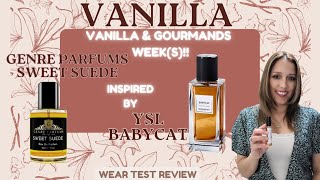 GENRE PARFUMS SWEET SUEDE|✨Inspired by YSL BABYCAT|Wear Test Review|Elegant Vanilla Perfumes