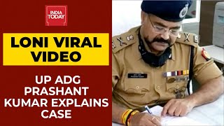 Loni Viral Video: UP ADG Law \u0026 Order Prashant Kumar Explains Entire Case, Denies Communal Angle