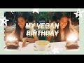 VEGAN BIRTHDAY CELEBRATION