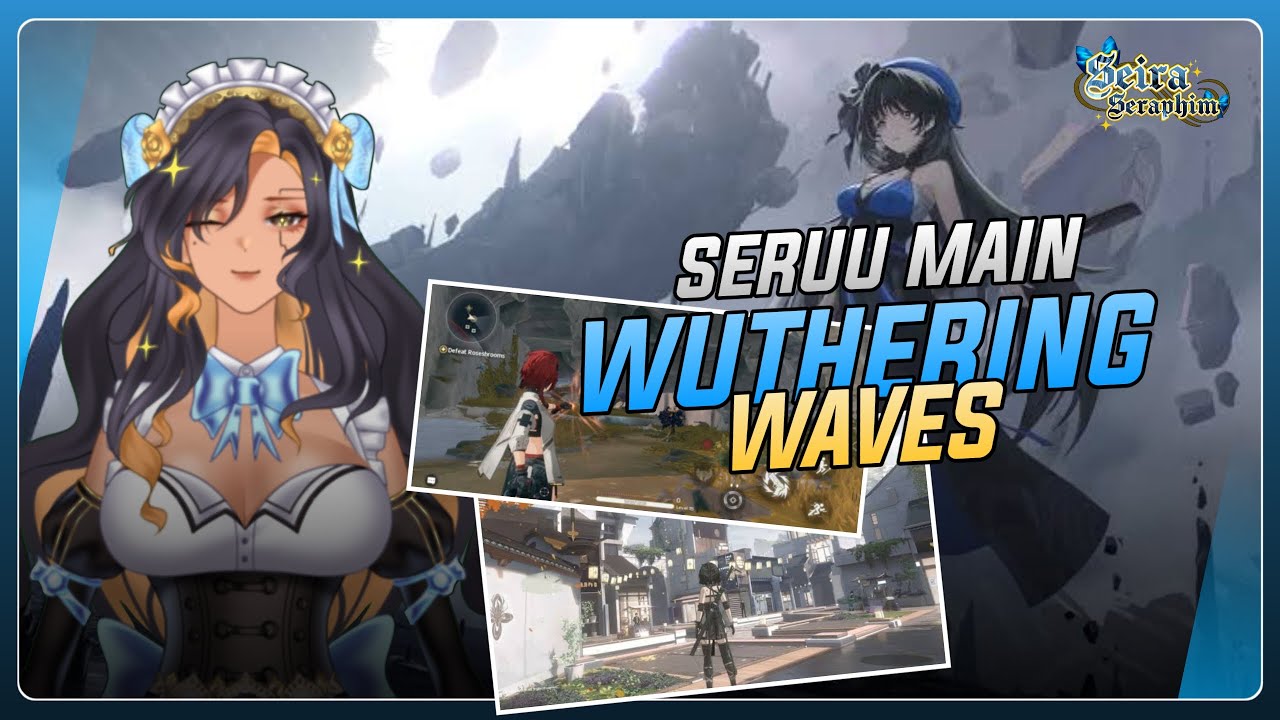 Wuthering Waves 3 Waktunya Main Wuwa Youtube