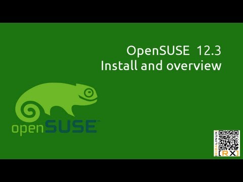 OpenSuse 12.3 install and overview | OpenSuse Linux for open minds