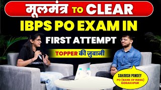 How to Clear IBPS PO Exam in First Attempt | Topper's Success Story | Banking Wallah