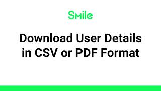 Download User Details in CSV or PDF Format (ENG)