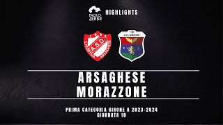 [HIGHLIGHTS] Prima Categoria Gir. A 23/24 - Arsaghese - Morazzone