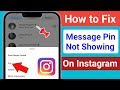 How to Fix Instagram Message Chat Pin Option Not Showing Problem | Instagram Message Pin Missing