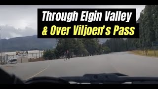 Driving Through Stunning Elgin Valley And Over Viljoen's Pass - Grabouw to Theewaterskloof