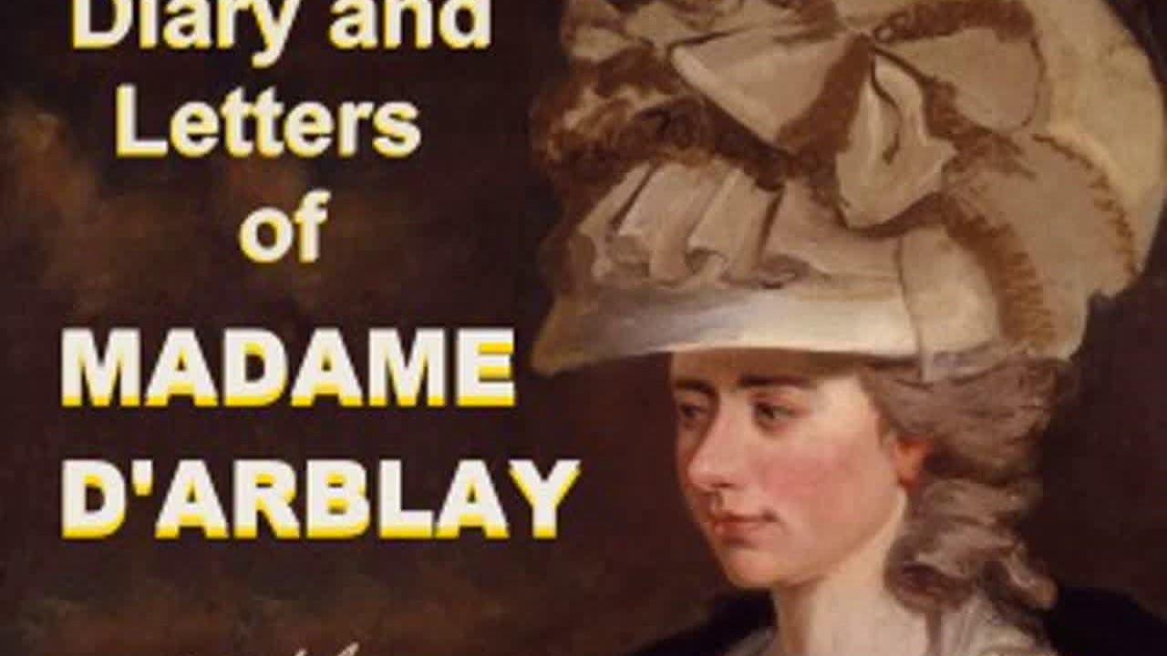 Diary And Letters Of Madame D'Arblay By Thomas Babington MACAULAY ...