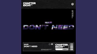 Don't Need