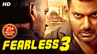 FEARLESS 3 Super Hit Blockbuster Hindi Dubbed Movie | Vishal Movies In Hindi Dubbed | South Movie