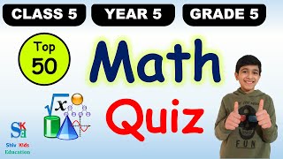 Class 5 Maths GK Questions[Math quiz CBSE 2022][Year 5 Math quiz ICSE 2022] | Grade 5 maths trivia