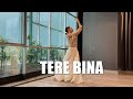 Anushi Singh Whacking Choreography | Tere Bina | Nritya Shakti