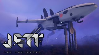 JETT : The Far Shore - Exiled Xenoplanet Colonization Exploration