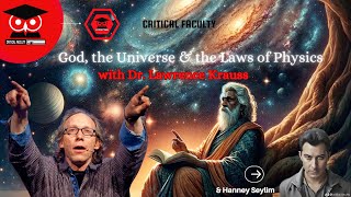 God, the Universe & the Laws of Physics with Dr Lawrence Krauss