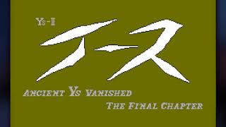 [BGM] [FC] イースII [Ys II : Ancient Ys Vanished The Final Chapter]