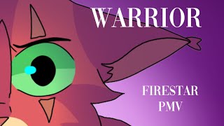 Warrior // a Firestar PMV // WARRIOR CATS