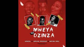 Mweya Wedzinza ft Madam Boss Denzel \u0026Jaden