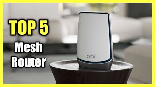 Top 5 Best Mesh Router 2023 - WiFi Mesh Network for Home & Office