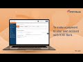 How to Transfer Funds Online to Your Own Account with ICICI Bank Corporate Internet Banking