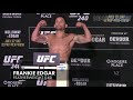 ufc 240 max holloway frankie edgar make weight