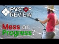 Turning off the sun with black goo! - PVStop Review