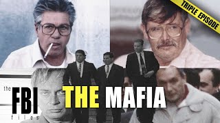 Top 3 Mafia Episodes | TRIPLE EPISODE | The FBI Files