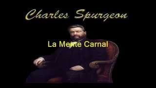 La mente carnal - Charles Spurgeon