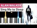 Alan Walker - Sing Me to Sleep - Piano Tutorial