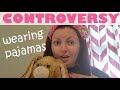 CONTROVERSIAL | Let's talk about pajamas and depression | mental health with marcie