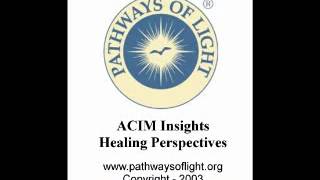 ACIM Insights - Lesson 196 - Pathways of Light