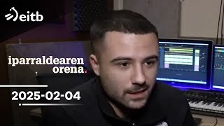 IPARRALDEAREN ORENA: 2025-02-04