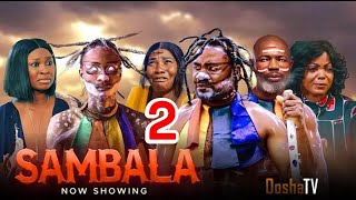 SAMBALA 2 - Yoruba Movie 2024 Drama Now Showing Kenny George Habeeb Alagbe Jide Awobona