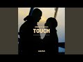 Touch