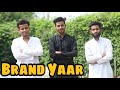 Kaka Brand Yaar || Friendship Day Special || Full Video Song || FabGuys Entertainment