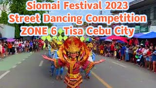 Siomai Festival TISA 2023 - Zone 6 - STREET DANCING COMPETITION | Tisa Siomai Festival Cebu City