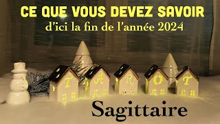 Sagittaire - Ce que vous devez savoir d’ici la fin de l’année 2024 - Tirage de tarot