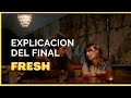 final explicado fresh / analisis / pelicula star+