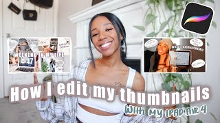 HOW I MAKE THUMBNAILS ON MY IPAD AIR 4 | aesthetic thumbnail tutorial + tips ♡