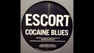 Escort - Cocaine Blues (Greg Wilson Remix)