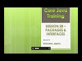 Core Java Training || Packages & Interfaces
