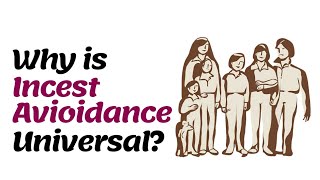 Why is Inbreeding Avoidance Universal among Humans?